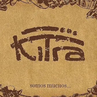 Somos Muchos by Kitra