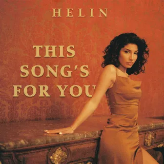 This Song's For You by Helin