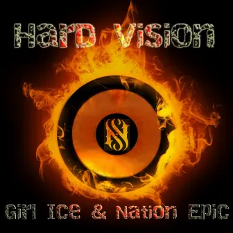 Hard Vision by Nation Epic