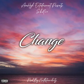 Change by Sk8tie