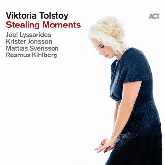 Stealing Moments by Viktoria Tolstoy