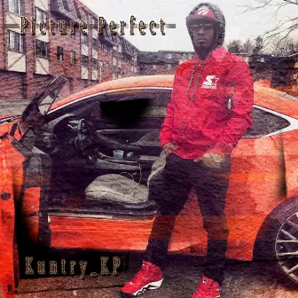 Picture Perfect by Kuntry Kp