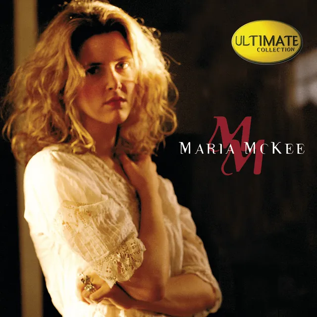 Ultimate Collection: Maria McKee