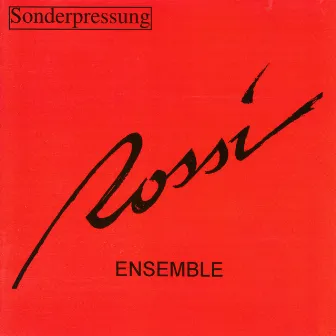 Sonderpressung by Ensemble Rossi