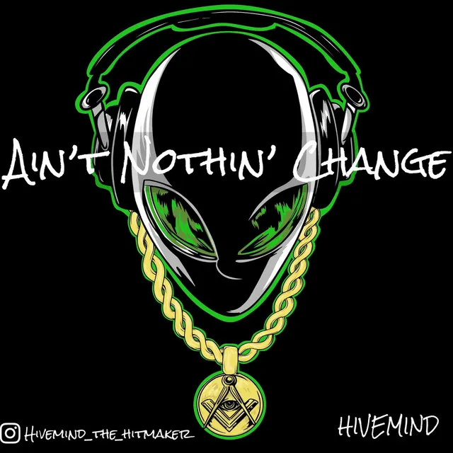 Aint Nothin' Change - Instrumental