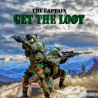 Get the Loot by The Captain