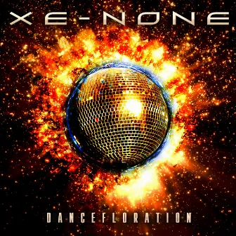 Dancefloration by XE-NONE