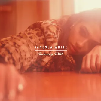 Running Wild by Vanessa White