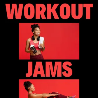 Workout Jams - Training Tunes, Amazing Gym Songs, Workout Mix EDM by Workouts Tribe