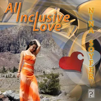 All-Inclusive Love by Nina Soyfer