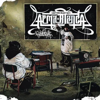 Autodidactas by Arma Blanca