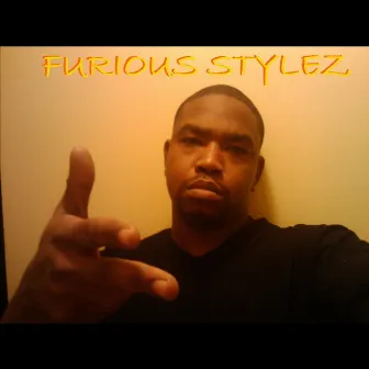 Famou$ by Furious Stylez