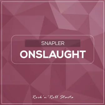 Onslaught by Snapler