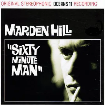 Sixty Minute Man by Marden Hill