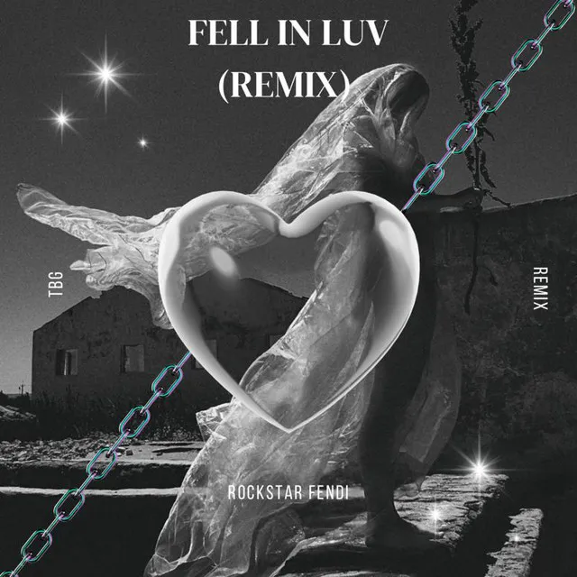 Fell In Luv (Remix)