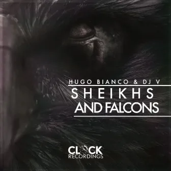 Sheikhs and Falcons EP by Hugo Bianco