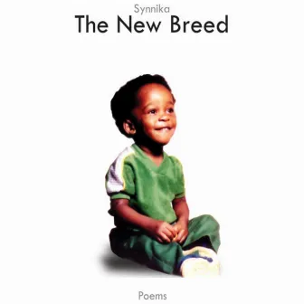 The New Breed (Remastered) by Synnika Alek-Chizoba Lofton