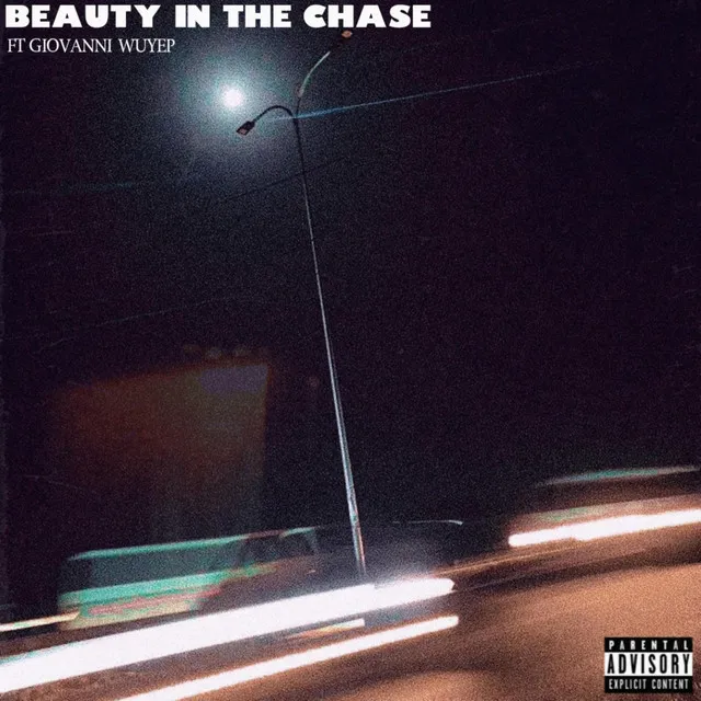 Beauty In The Chase