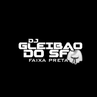 # MEGA FININHA DE BANDIDO 2K22 by DJ GLEIBÃO SF