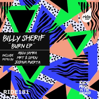 Burn Ep by Billy Sherif