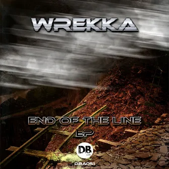 End Of The Line by Wrekka