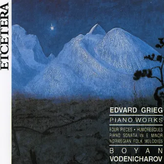 Edvard Grieg, Piano Works by Boyan Vodenicharov