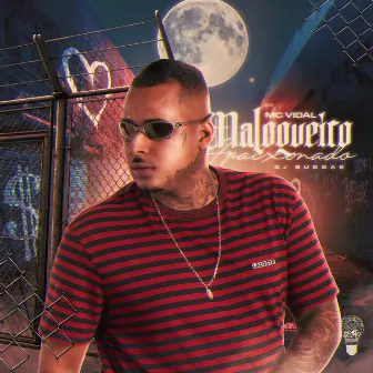 Maloqueiro Apaixonado by Dj Buggas