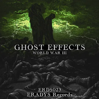 World War III by Ghost Effects