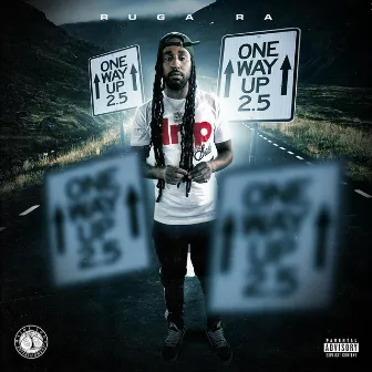 One Way up 2.5 by Ruga Ra