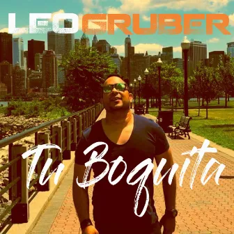 Tu Boquita by Leo Gruber