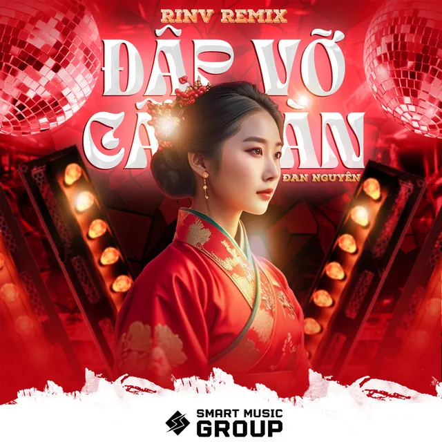 Đập Vỡ Cây Đàn (RinV Remix)