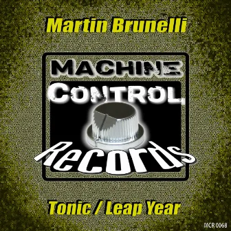 Tonic / Leap Year by Martin Brunelli