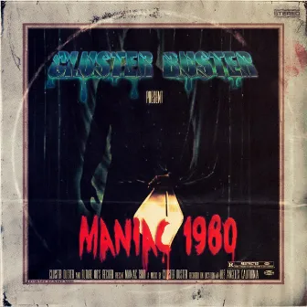 Maniac 1980 by Cluster Buster