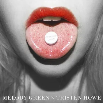 Getaway Drug by Melody Green