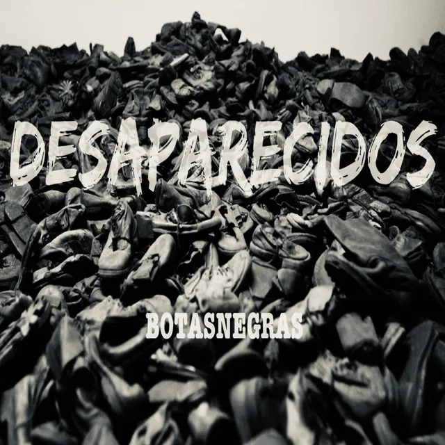 DESAPARECIDOS - Radio Edit