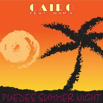 Puedes Summer Night by Cairo