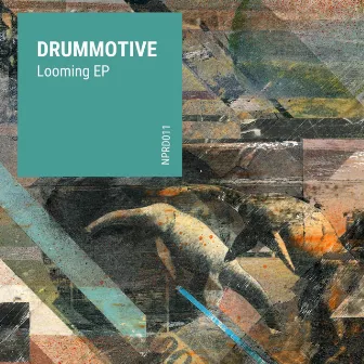 Looming EP by Drummotive