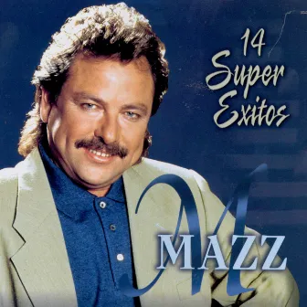 14 Super Exitos by Mazz