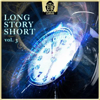 Long Story Short, Vol. 3 by Gregory Tan