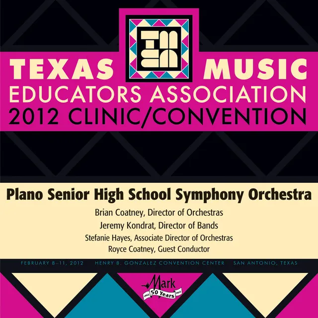 2012 Texas Music Educators Association (TMEA): Plano Senior High School Symphony Orchestra