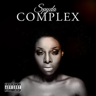 Complex by Spyda