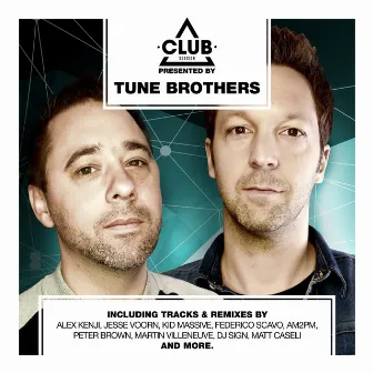 Club Session Presented by Tune Brothers by Tune Brothers