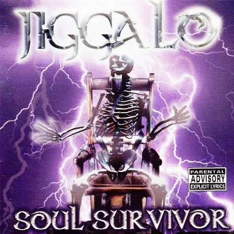 Soul Survivor by Jiggalo