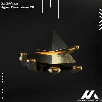 Hyper Dimensions EP by DJ ZAfrica