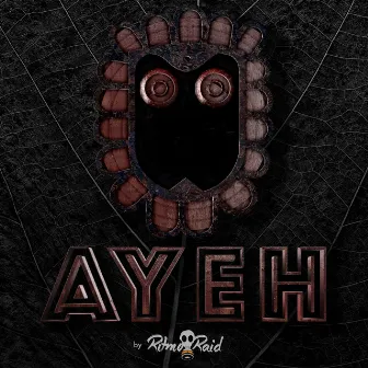 Ayeh - Single by Ritmo Raid