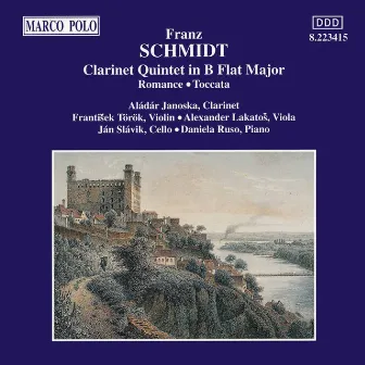 Schmidt: Clarinet Quintet in B-Flat Major / Romance by Stanislav Mucha