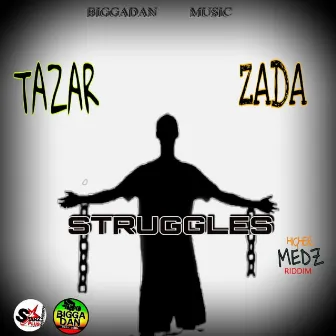 Struggles by Tazar