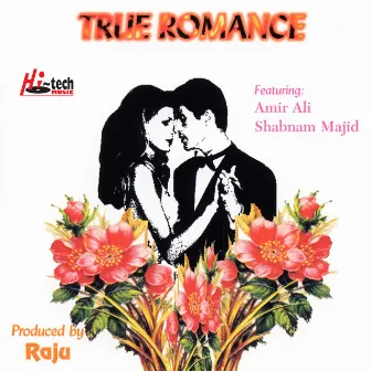 True Romance by Amirali