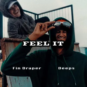 Feel It by Deeps