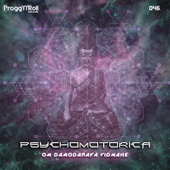 Om Damodaraya Vidmahe by Psychomotorica